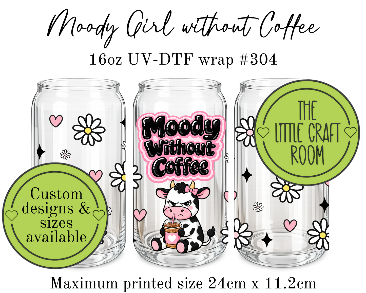 Moody Girl without Coffee 16oz UV-DTF wrap #304