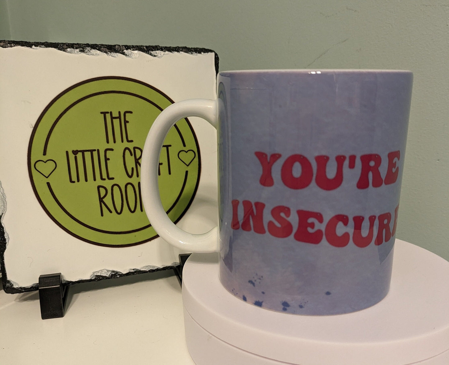 You're insecure One Direction Mug