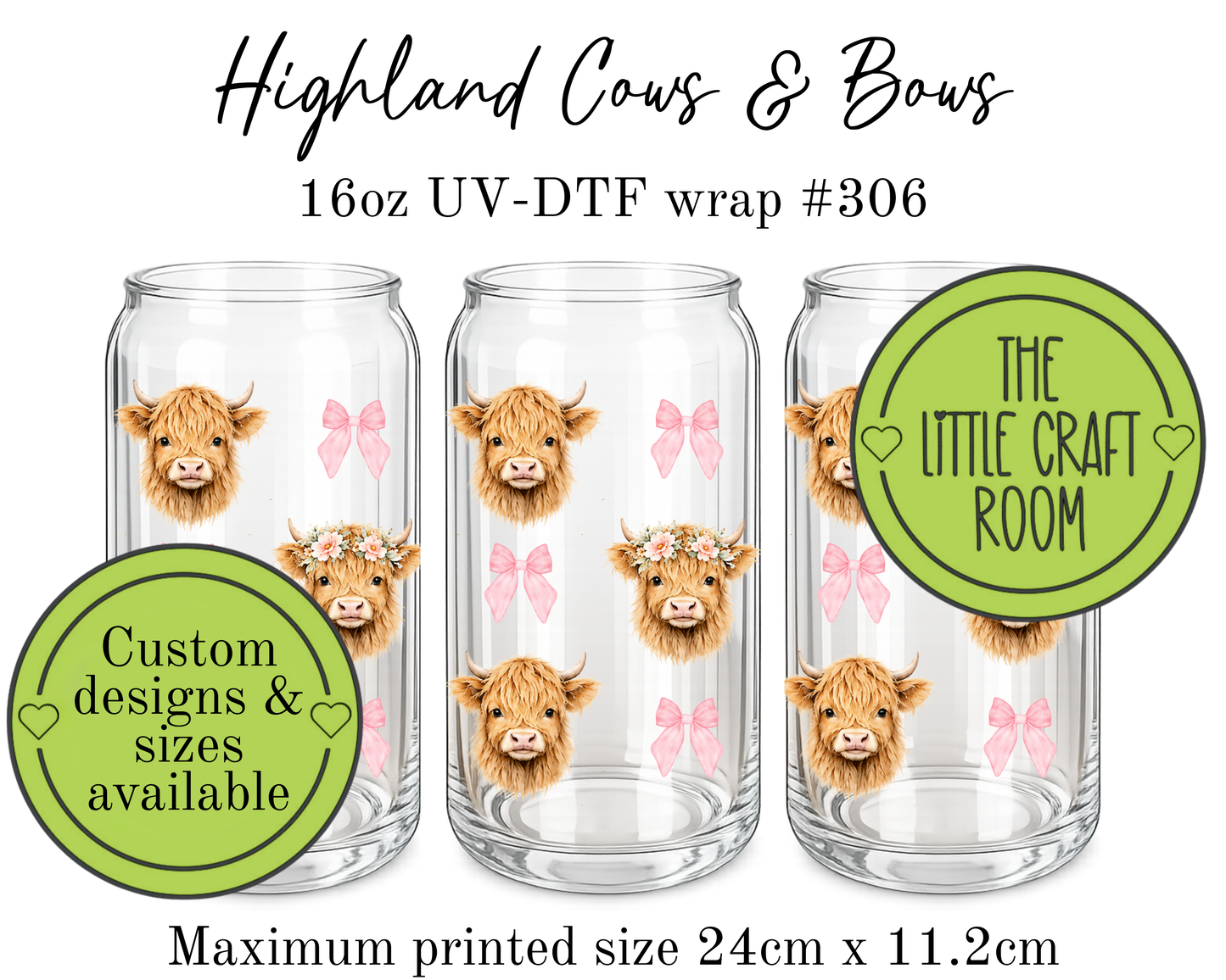 Highland Cows & Bows 16oz UV-DTF wrap #306