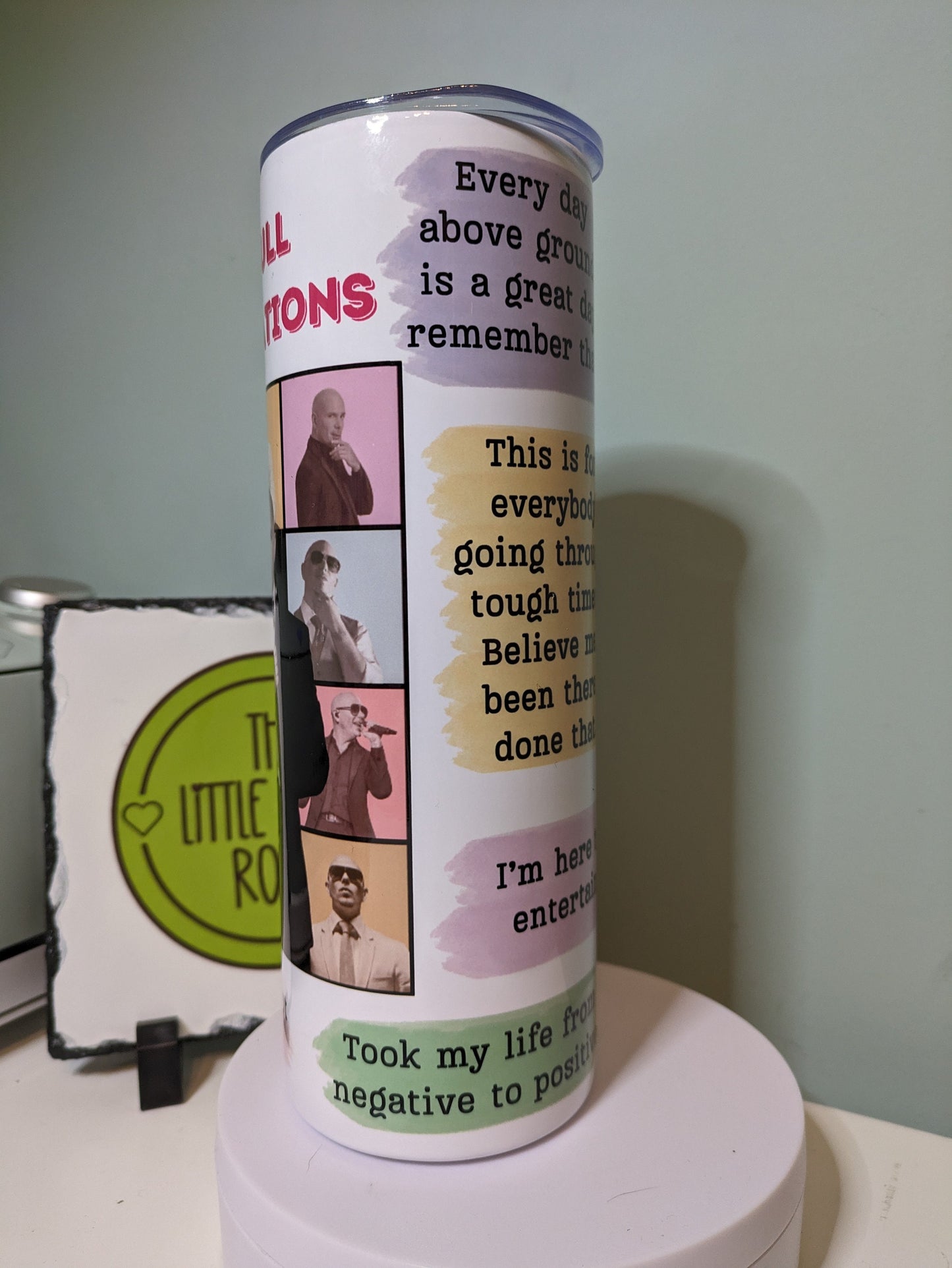 Mr Worldwide Affirmations Tumbler, Funny 20oz Insulated Travel cup