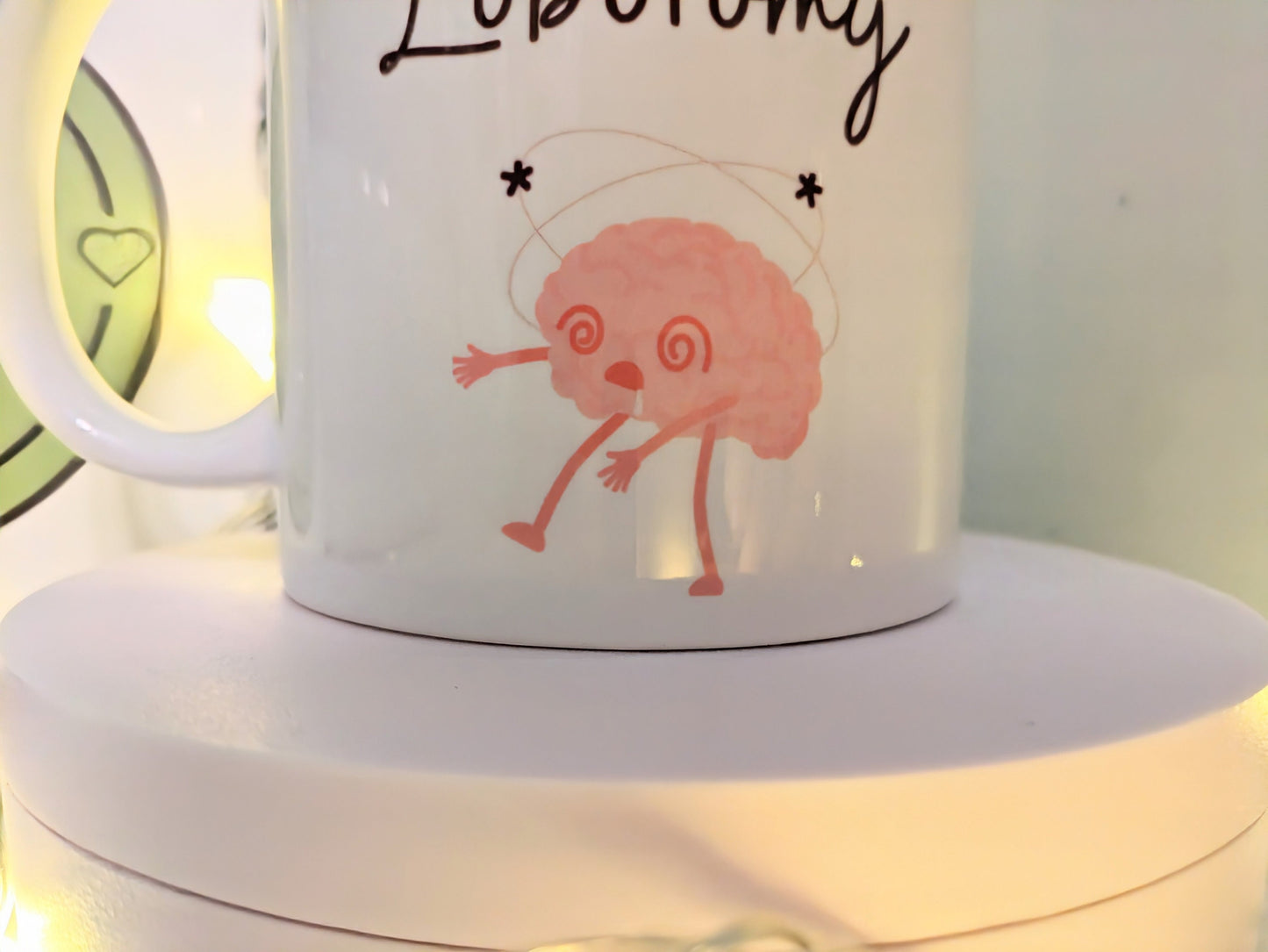 Live Laugh Lobotomy funny gift mug