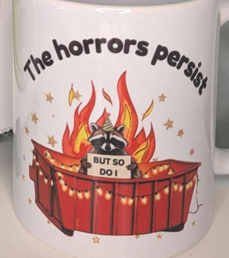 Funny meme mug. Raccoon fan. Trash. The horror. Office gift. Mother's day. Best friend gift. Tea lover. English rose. Coffee mug.