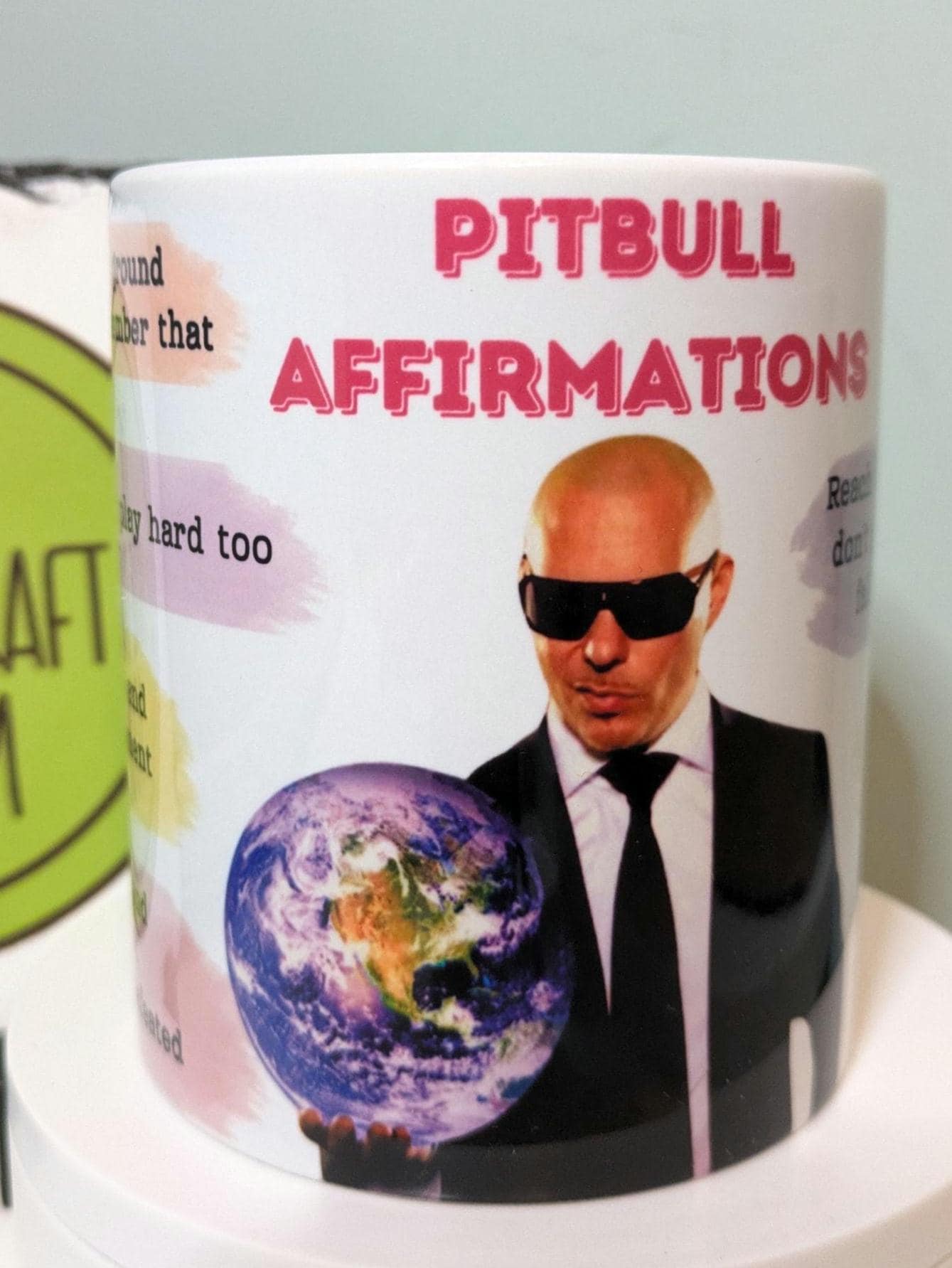 Personalised Pitbull Affirmations V2 Mr Worldwide mug