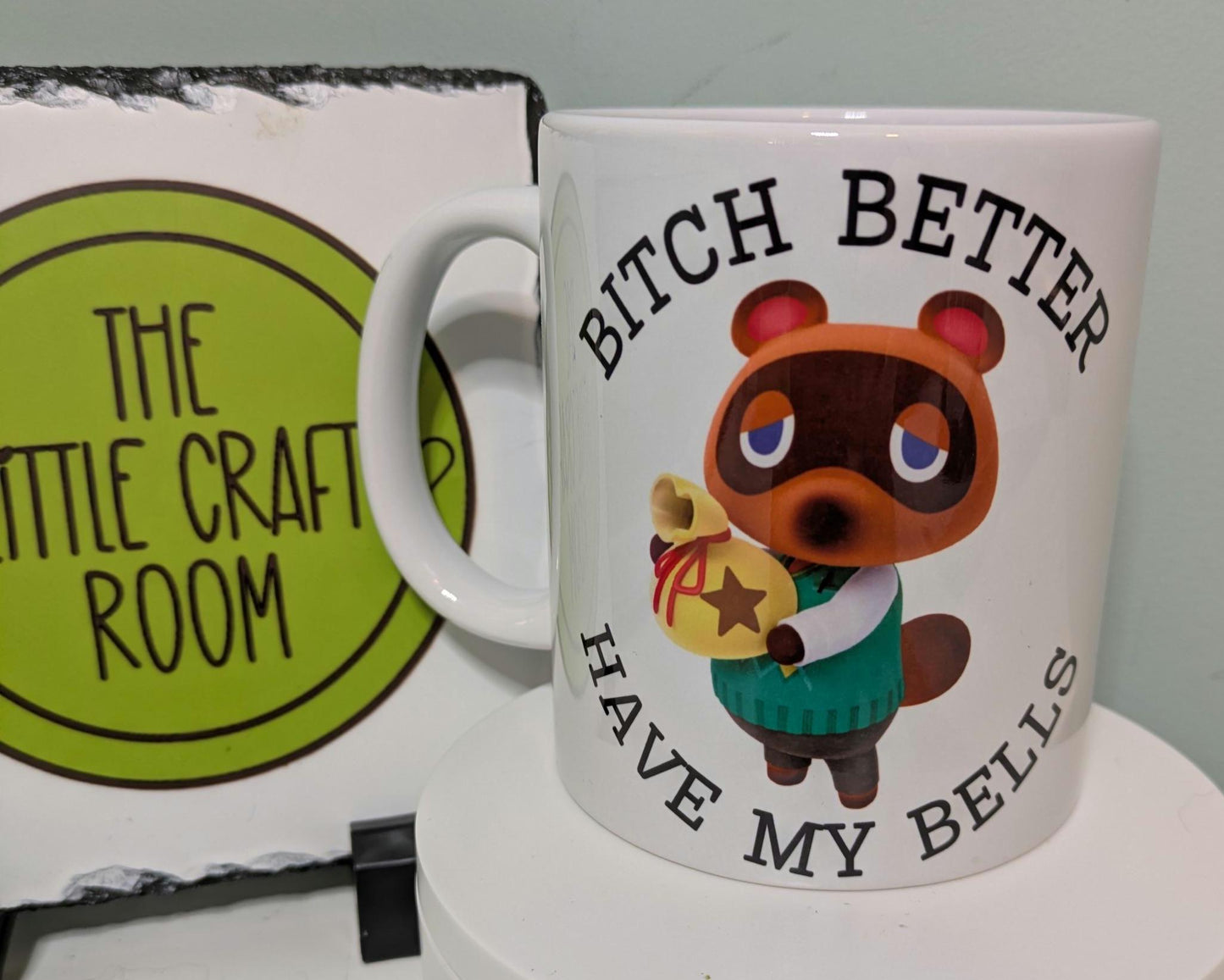 Bitch better have my bells Tom Nook Animal Crossing mug