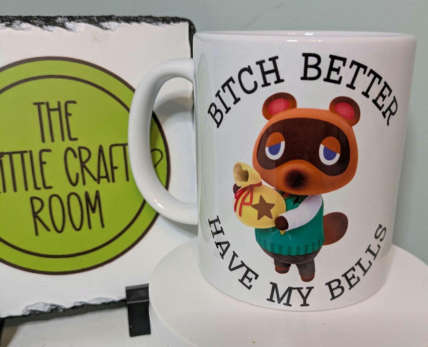 Bitch better have my bells Tom Nook Animal Crossing mug