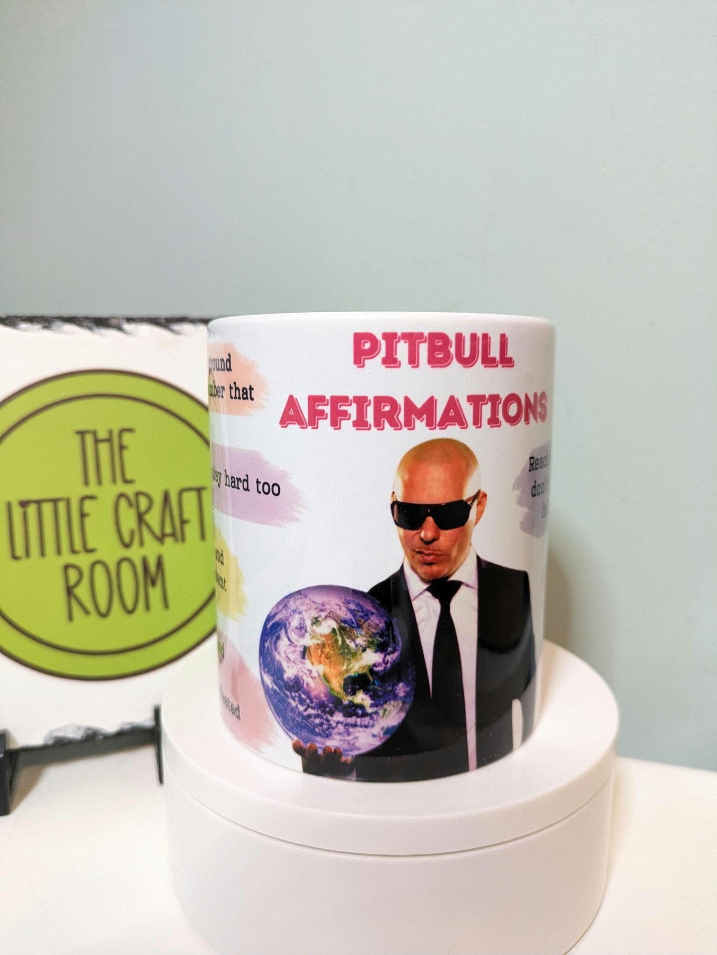 Personalised Pitbull Affirmations V2 Mr Worldwide mug