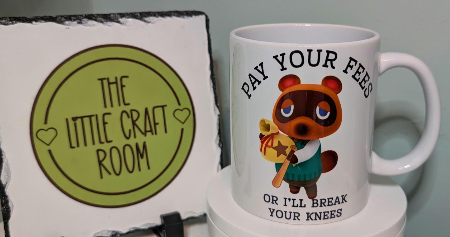 Pay your fees Tom Nook Animal crossing mug