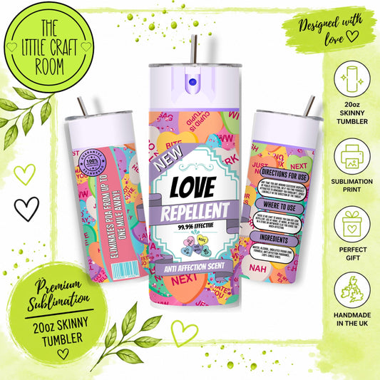 Love Repellent Tumbler, Funny Anti Valentine Gift, 20oz Stainless Steel Travel Cup, Sarcastic Gift for Her