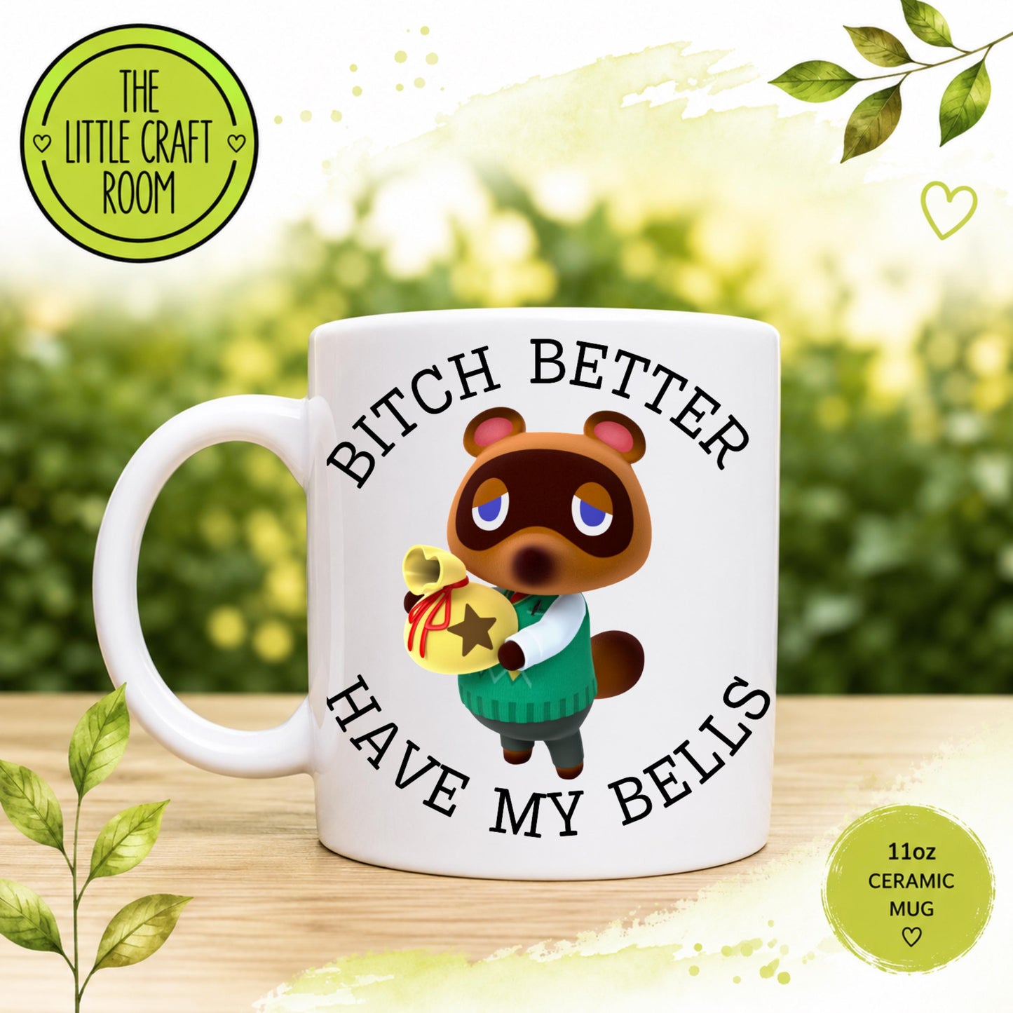 Tom Nook Animal Crossing Bitch Mug