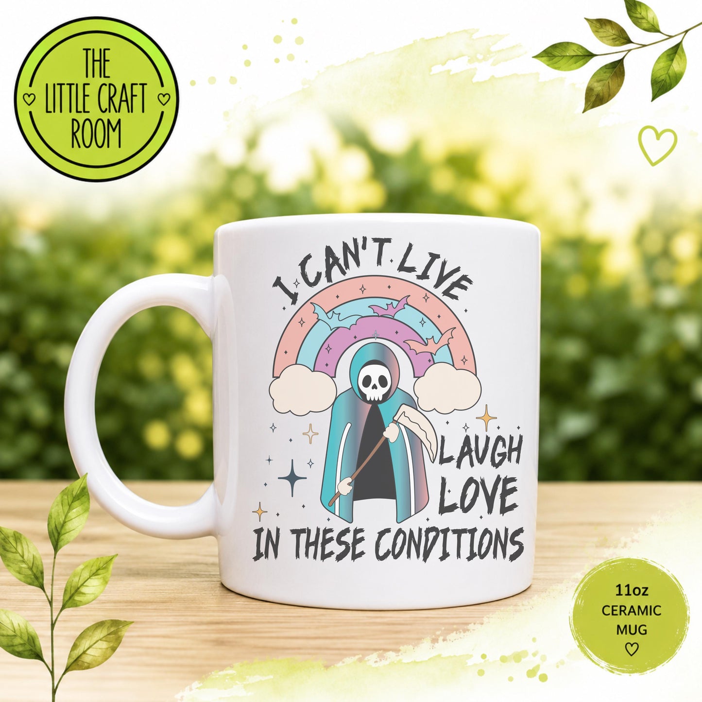 Can’t Live Laugh Love Mug, Funny Grim Reaper Goth Gift