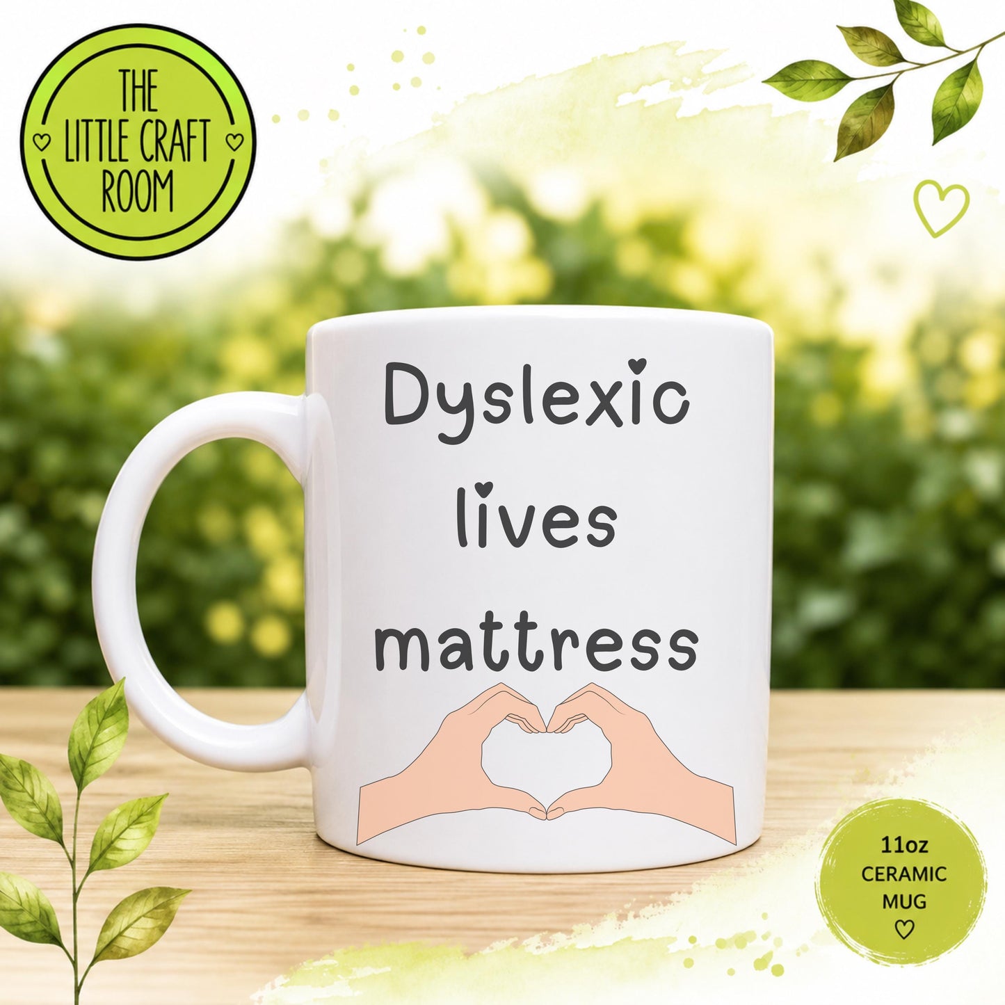 Dyslexic Lives Mattress dyslexia Mug