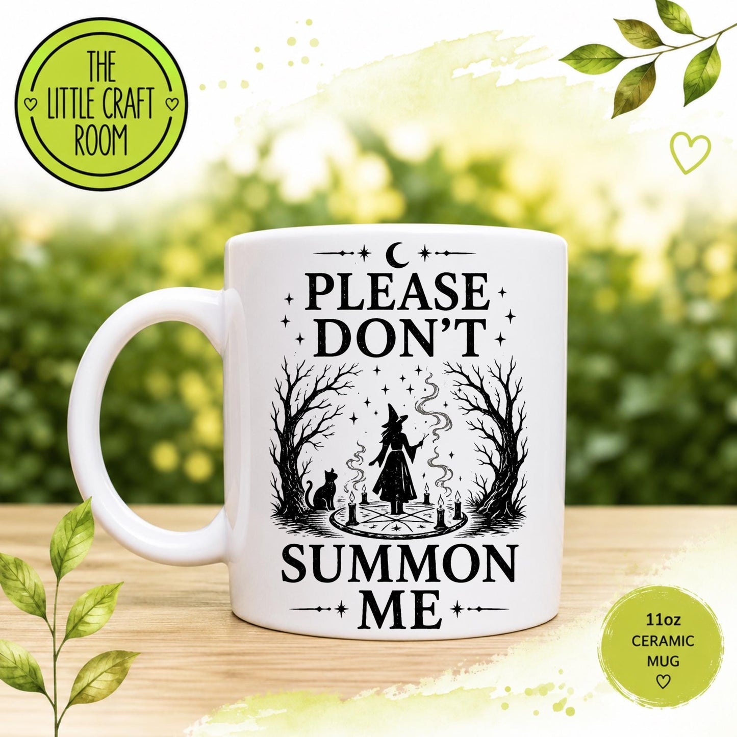 Funny Witch Mug, Please Don’t Summon Me, Gothic Mug, Witchy Gift, Spooky Coffee
