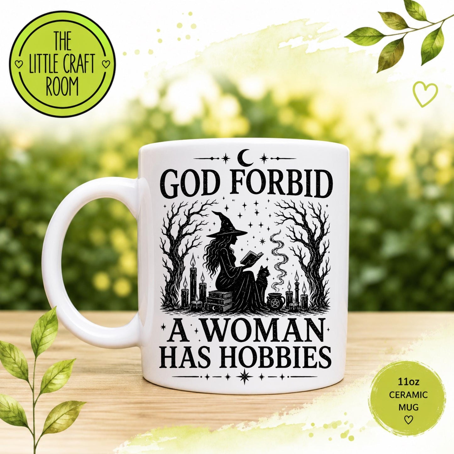 Funny Witch Mug, God Forbid A Woman Has Hobbies, Gothic Mug, Witchy Gift