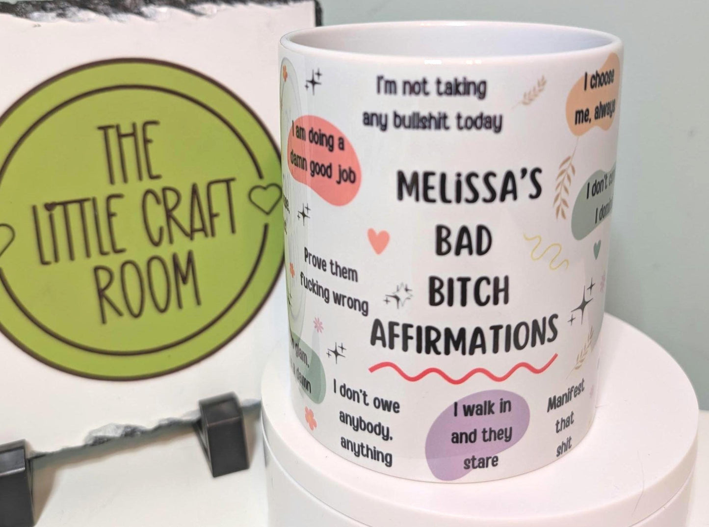 Personalised Bad Bitch Affirmations Mug