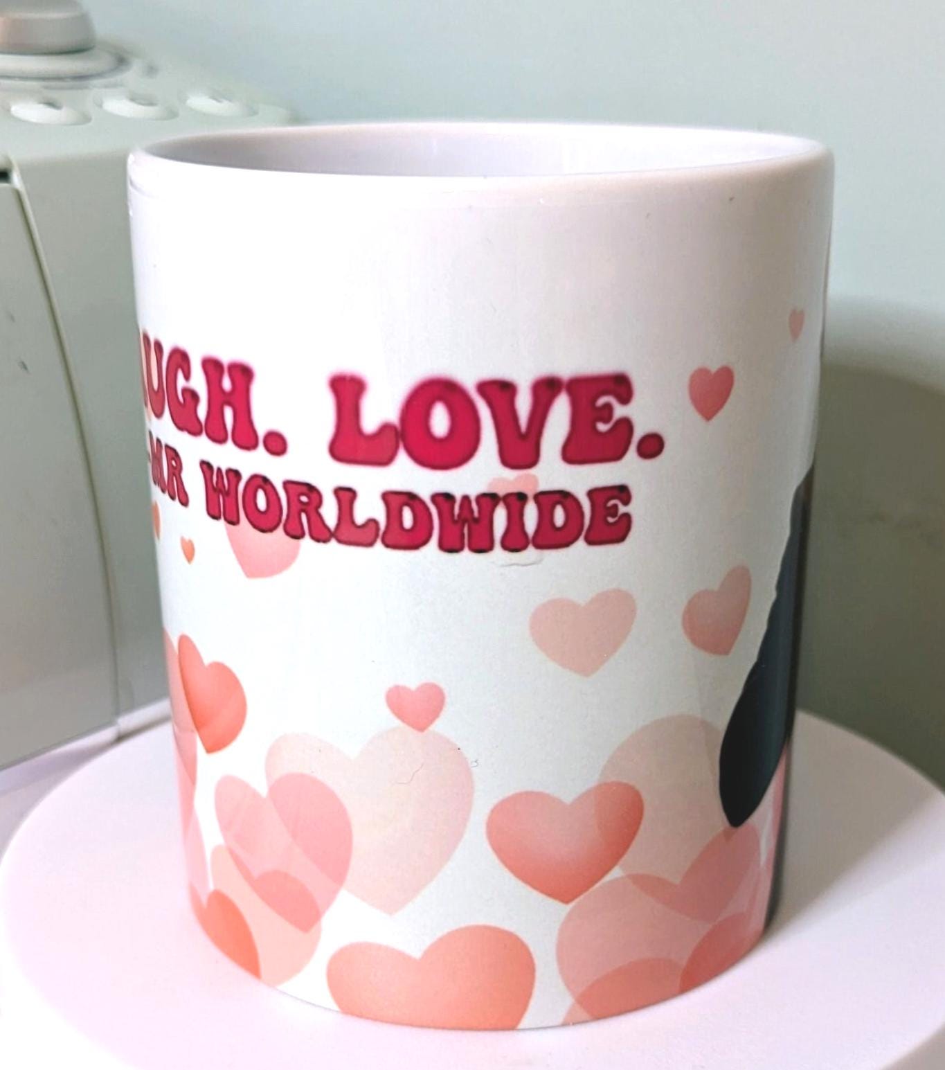 Mr Worldwide Live Laugh Love Mug