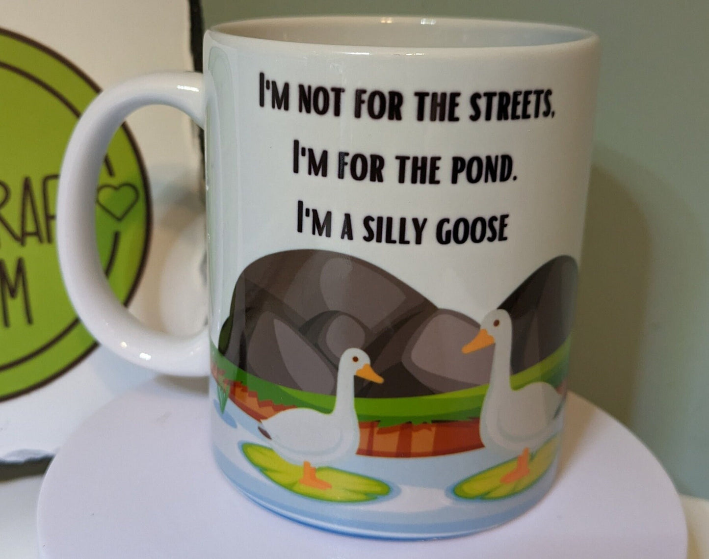 Sillly goose not for the streets meme Mug